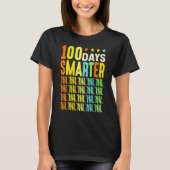 T-shirt 100 Days Smarter Happy 100th Day Of School Student (Devant)