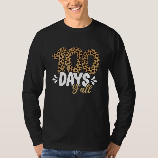 T-shirt 100 Days Y'all Teacher or Student 100th Day of sch (Devant)