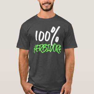 T-shirt 100 Herbivore Végétariens Régime Plante