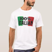 T-shirt 100% italien Drapeau italien drôle (Devant)