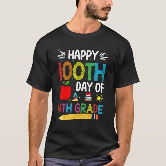 T-shirt 100 jours 4e année 100e jour d'école pour les ense (Devant)