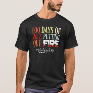 T-shirt 100 jours après avoir mis le feu Psychologue de l'