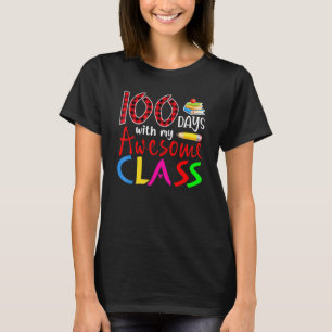 T-shirt 100 Jours Avec Ma Classe Géniale Professeur À Carr