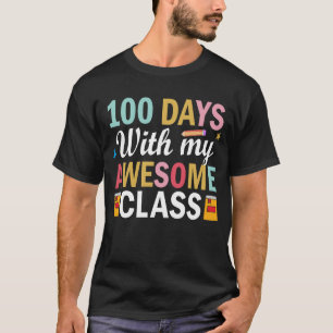 T-shirt 100 Jours Avec Ma Magnifique Classe