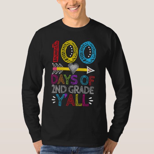 T-shirt 100 Jours De 2E Année Y'all Enseignant de coeur Ét (Devant)