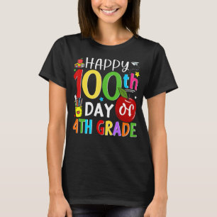 T-shirt 100 Jours De 4E Année Bonne 100E Jour De L'École T
