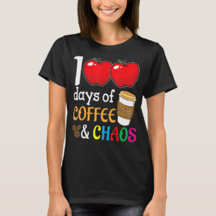 T-shirt 100 Jours De Café & Chaos 100e Jour Enseigner