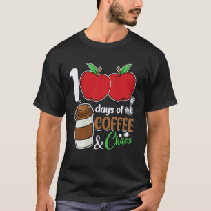 T-shirt 100 jours de café et de chaos 100 jours d'école En