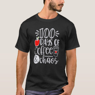 T-shirt 100 jours de café et de chaos 100e jour de l'école