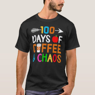 T-shirt 100 jours de café et de chaos - 100e jour d'école