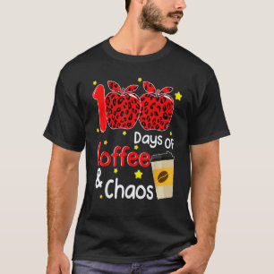 T-shirt 100 jours de café et de chaos 100e jour d'école F