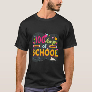 T-shirt 100 Jours De Chemise D'École   100ème Jour D'École