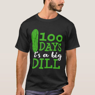 T-shirt 100 Jours de l'école Big Dill Pickle Enseignant Ét