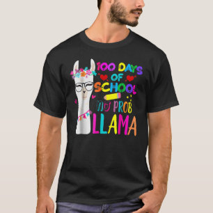 T-shirt 100 Jours De Professeur À L'École Pas De Prob Llam