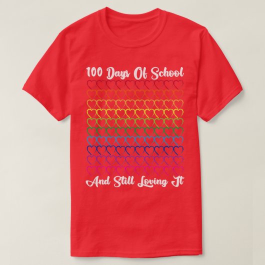 T-shirt 100 Jours D'École Et Toujours Aimer Enseignant Ou (Design devant)