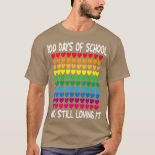 T-shirt 100 Jours D'École Et Toujours Aimer It Professeur 