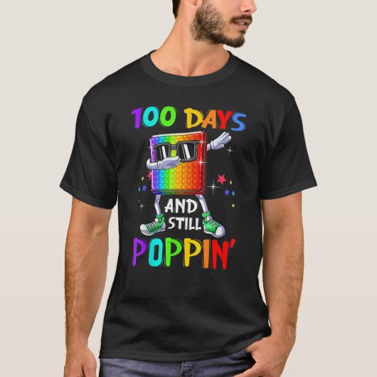 T-shirt 100 Jours D'École Et Toujours Poppin Fidget 100 Jo (Devant)