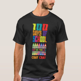 T-shirt 100 Jours D'école Me Rend Complètement Folle Pour
