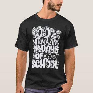 T-shirt 100 Jours D'école Merveilleuse Élève Sirène Enseig