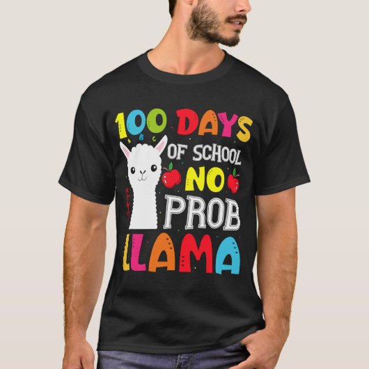 T-shirt 100 Jours D'École Pas Prob llama Llama Enseignant (Devant)