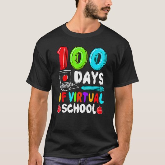 T-shirt 100 jours d'école virtuelle drôle 100ème jour d'éc (Devant)