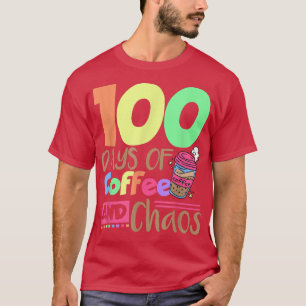 T-shirt 100 Jours D'Enseignant De L'École De Café Et Chaos