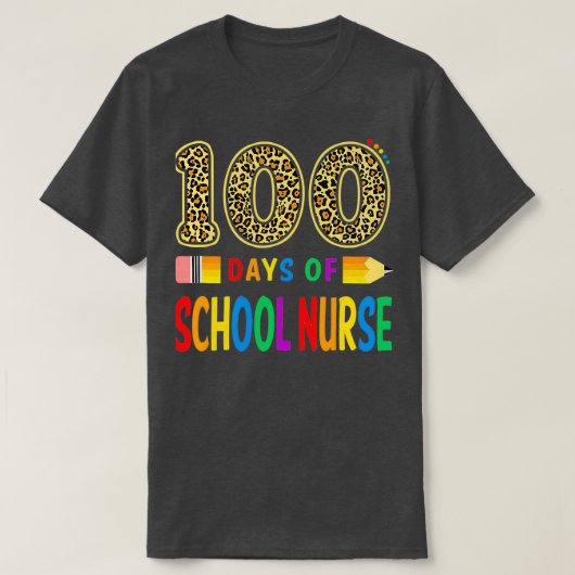 T-shirt 100 Jours D'Infirmière Enseignant Ou Étudiant 100e (Design devant)