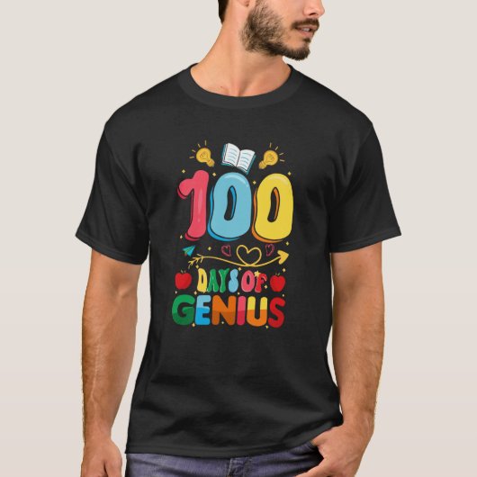 T-shirt 100 Jours Genius 100ème Jour de l'Enseignant (Devant)