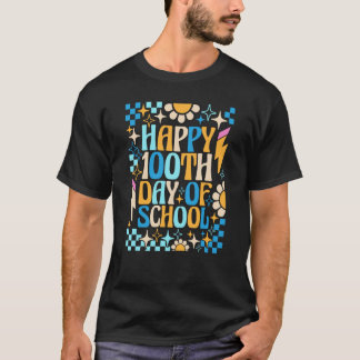 T-shirt 100 Jours Heureux 100ème Jour D'école Enseignant E