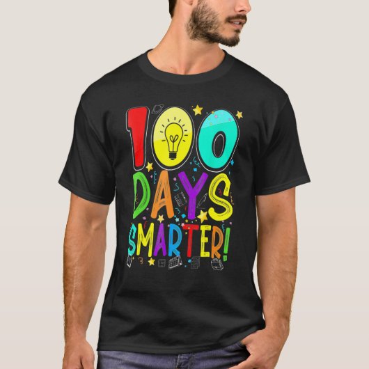 T-shirt 100 jours plus intelligent Joyeux 100ème jour d'éc (Devant)