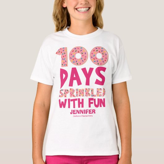 T-shirt 100 Jours Saupoudrer de plaisir 100 Jours d'école (Devant)