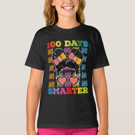 T-shirt 100 Jours Smarter Messy Bun 100e Jour De L'École (Devant)