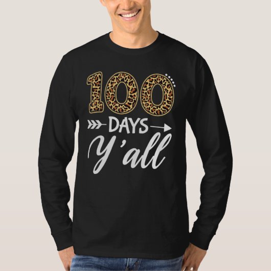 T-shirt 100 Jours Y'all Enseignant Ou Étudiant 100ème Jour (Devant)