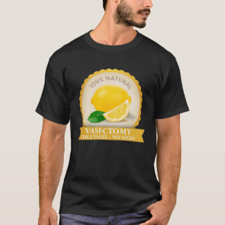 T-shirt 100 jus de citron design vasectomie