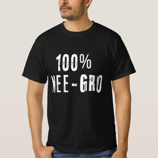 T-shirt 100% Nee-Gro poids 2 (Devant)