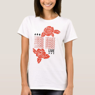 T-shirt 100% Vivant Libre ; Tee Graphique