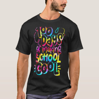 T-shirt 100e Jour De L'École 100 Jours De Faire Cool