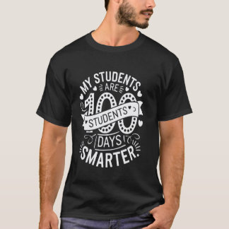 T-shirt 100e jour d'école Mes élèves sont intelligents dep