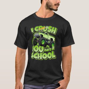 T-shirt 100e jour I crush 100 Days Of School Monster Truck