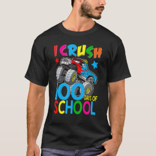 T-shirt 100e jour I crush 100 Days Of School Monster Truck