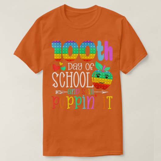 T-shirt 100ème Jour de l'école et toujours poppinx27 il (Design devant)