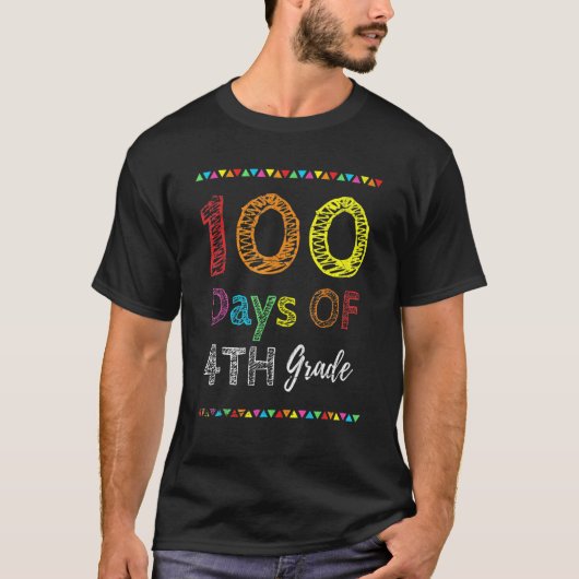 T-shirt 100th Day Kids Gift 100 Days Of 4th Grade 100 Days (Devant)