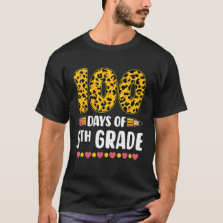 T-shirt 100th Day Of 5th Grade Teachers Leopard 100 Days O