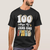 T-shirt 100th Day Of Junior High Y'all Teacher 100 Days (Devant)