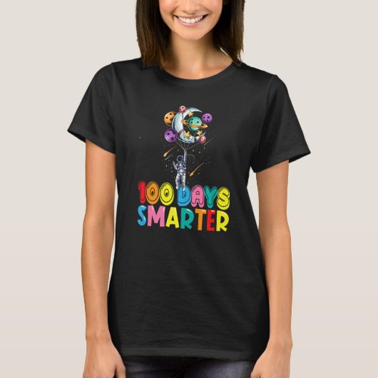 T-shirt 100th Day Of School 100 Days Smarter Space Astrona (Devant)