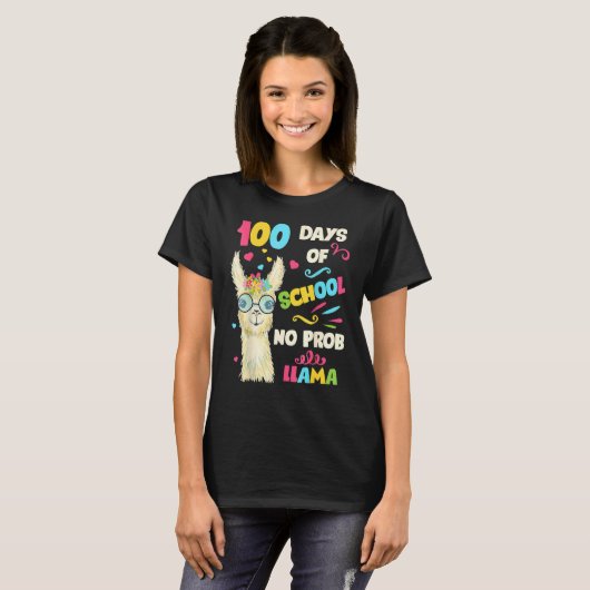 T-shirt 100th Day Of School No Prob Lama 100 Days Smarter (Devant entier)