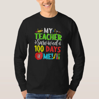 T-shirt 100th Day School Students My Teacher Survived 100
