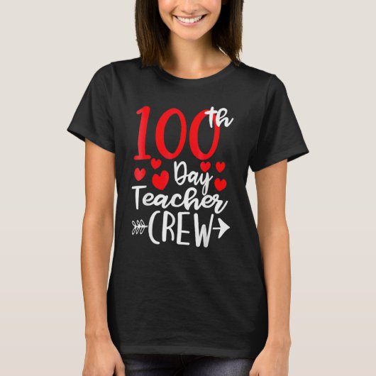 T-shirt 100th Day Teacher Crew Happy 100 Days Of School Te (Devant)