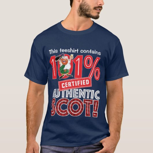 T-shirt 101% Certified Authentic SCOT! (Devant)