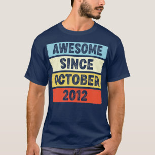 T-shirt 10 Ans Awesome depuis Octobre 2012 10e Naissance